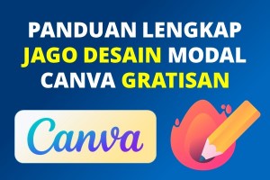 Jago Desain Canva untuk Pemula