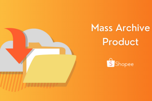 Mass Archive Product Shopee