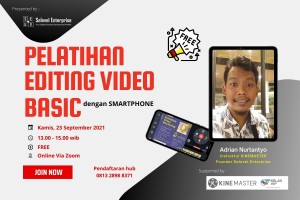 Pelatihan Editing Video Basic Menggunakan KineMaster