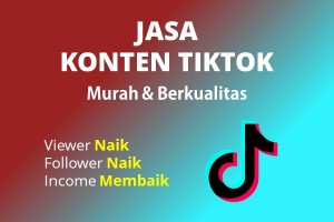 Jasa Konten TikTok Murah