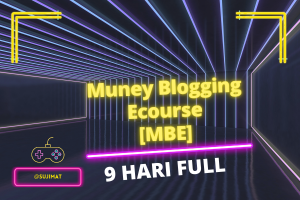 Muney Blogging Ecourse [MBE] - Kursus Blogging Online 9 Hari Full