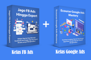 Bundel Kelas FB Ads dan Kelas Google Ads