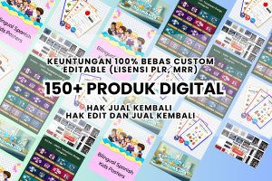 150+ PRODUK DIGITAL EDITABLE SIAP JUAL KEMBALI KEUNTUNGAN 100%