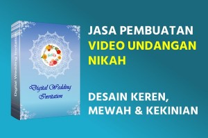 Jasa Pembuatan Video Undangan Nikah Kekinian