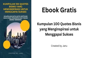 Kumpulan 100 Quotes Bisnis yang Menginspirasi untuk  Menggapai Sukses