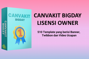 CANVAKIT BIGDAY LISENSI OWNER - BEBAS JUAL ULANG DENGAN HARGA BERAPA SAJA