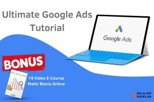 Ultimate Google Ads Tutorial