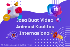 Jasa Buat Video Animasi Kualitas Internasional