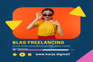 BLAS FREELANCING: Kerja online, digital, darimanapun!