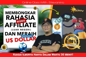 Membongkar Rahasia Bisnis Affiliate Internasional & Meraih Penghasilan US$ Dollar