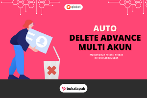 Auto Delete Product Bukalapak