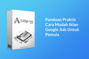 Panduan Google Ads Pemula