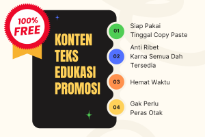 Konten Teks Edukasi dan Promosi Done For You Siap Pakai - Gratis 100%