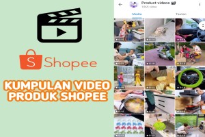 Kumpulan Ribuan Video Produk Shopee